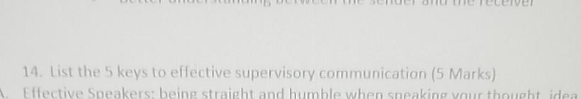 14 List The 5 Keys To Effective Supervisory Communication 5 Marks Effective Speakers Being Straight And Humble When 1
