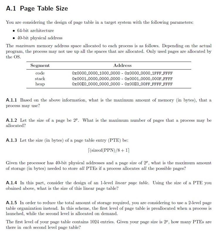 A 1 Page Table Size You Are Considering The Design Of Page Table In A Target System With The Following Parameters 64 1