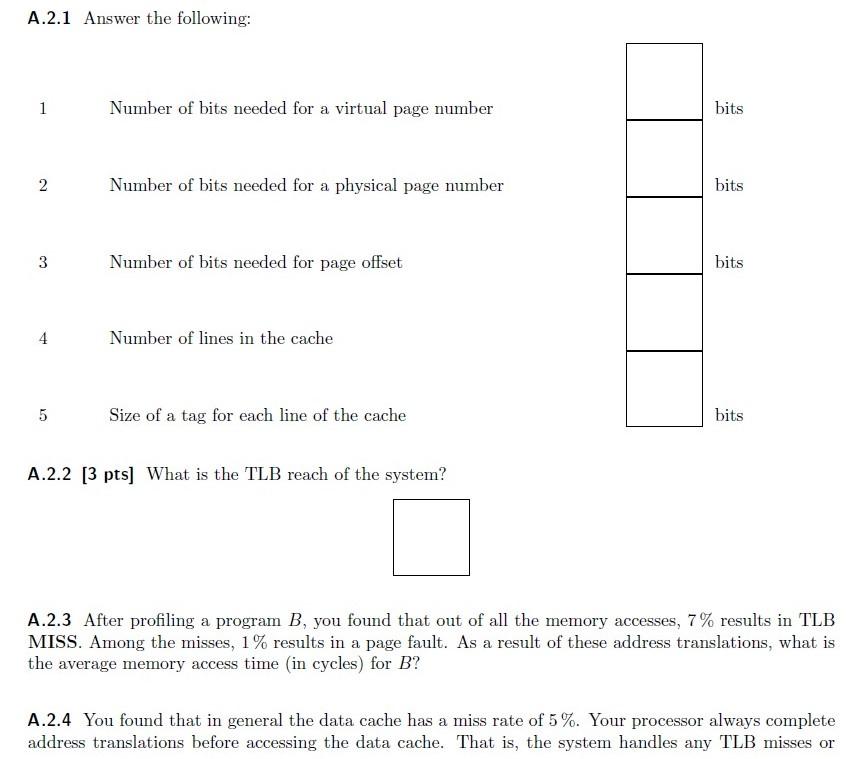 A 2 Tlb And Cache Based On A Previous Final Exam Question You Are Designing A Paged Memory System For A High Performance 2