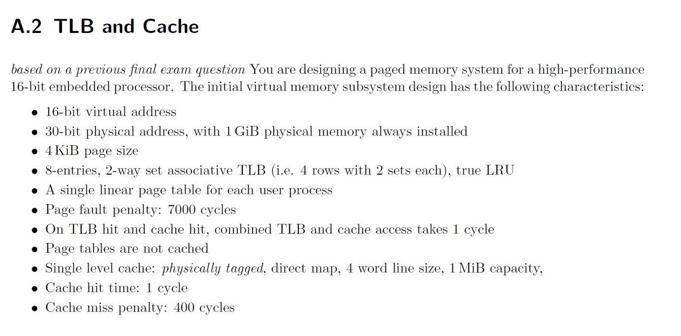 A 2 Tlb And Cache Based On A Previous Final Exam Question You Are Designing A Paged Memory System For A High Performance 1