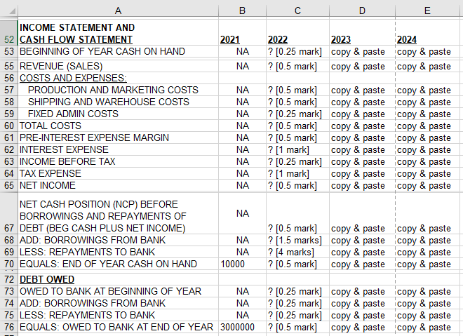 Answer The E G C8 B2 Refer To Table 1 Write The Excel Formula For Each Cell Marked With In Column C Such T 3