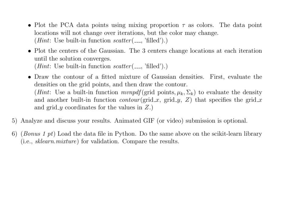 Problem 1 5 Pt With The Given Wine Dataset I E Wine Data Perform The Expectation Maximization Em Algorithm F 2