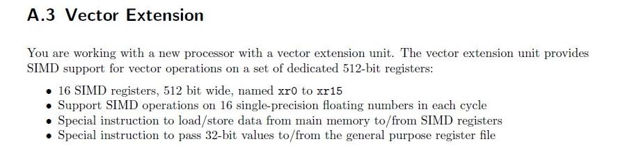 A 3 Vector Extension You Are Working With A New Processor With A Vector Extension Unit The Vector Extension Unit Provid 1