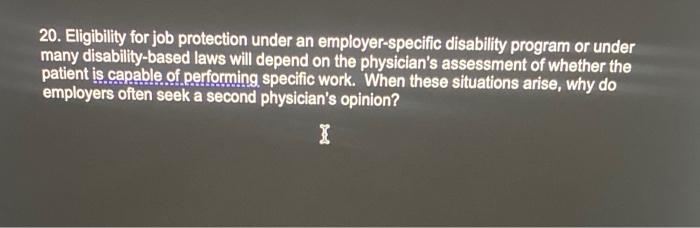 20 Eligibility For Job Protection Under An Employer Specific Disability Program Or Under Many Disability Based Laws Wil 1