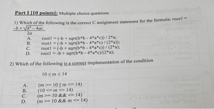 Part I 10 Points Multiple Choice Questions 1 Which Of The Following Is The Correct C Assignment Statement For The Fo 1
