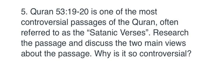 5 Quran 53 19 20 Is One Of The Most Controversial Passages Of The Quran Often Referred To As The Satanic Verses Res 1