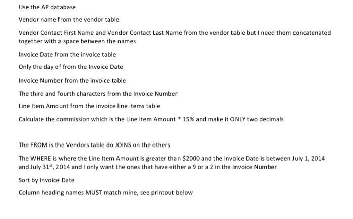 Use The Ap Database Vendor Name From The Vendor Table Vendor Contact First Name And Vendor Contact Last Name From The Ve 1