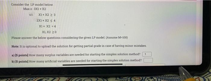 Consider The Lp Model Below Max 2 3x1 X2 St X1 X2 23 2x1 X2 3 4 X1 X2 4 X1 X2 20 Please Answer The Below Ques 1