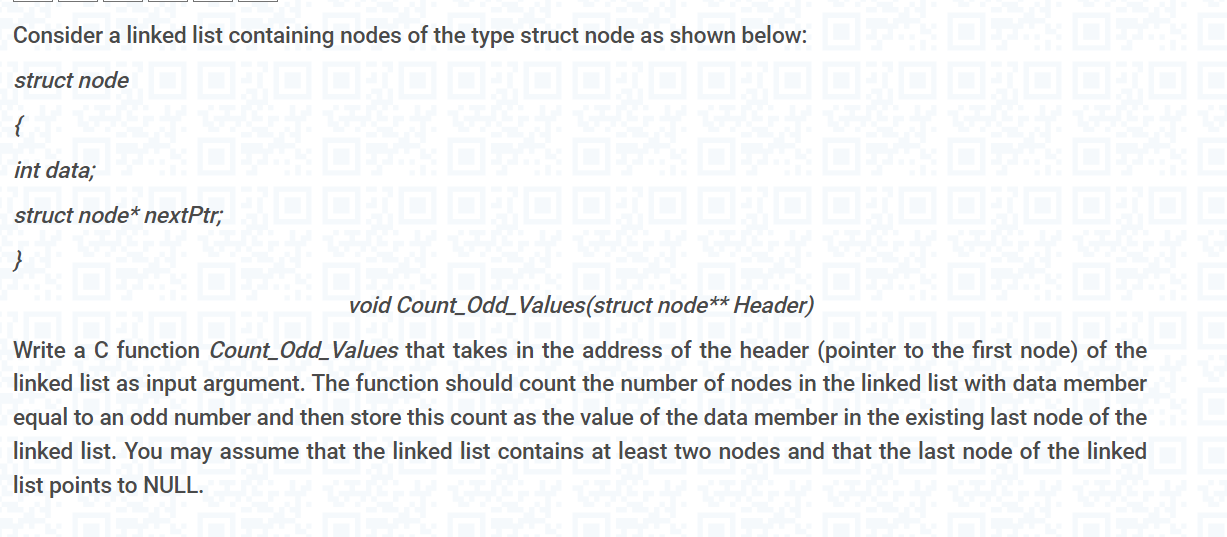 Consider A Linked List Containing Nodes Of The Type Struct Node As Shown Below Struct Node Int Data Struct Node Nex 1
