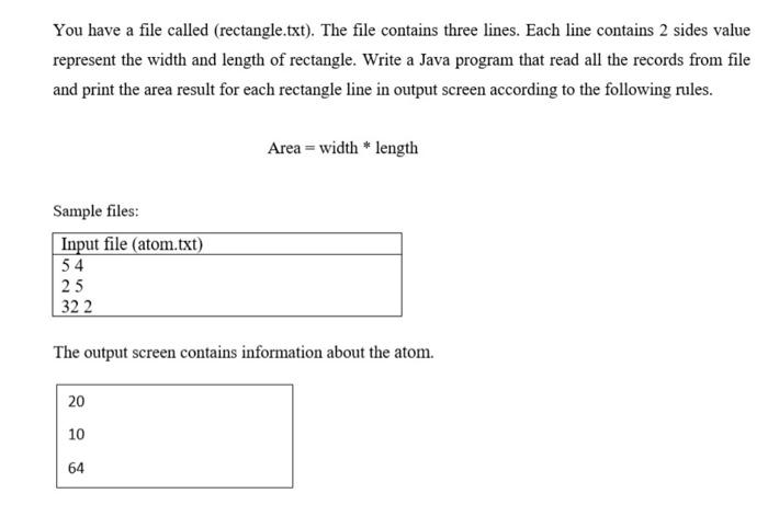 You Have A File Called Rectangle Txt The File Contains Three Lines Each Line Contains 2 Sides Value Represent The Wi 1
