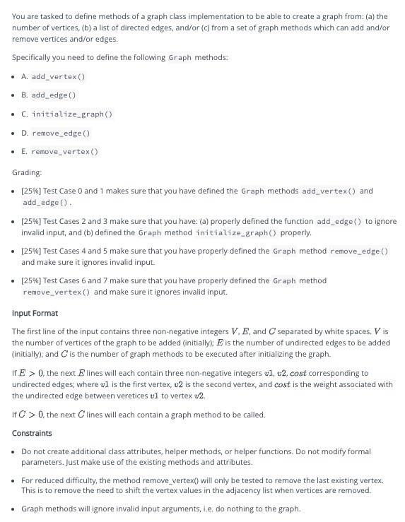 You Are Tasked To Define Methods Of A Graph Class Implementation To Be Able To Create A Graph From A The Number Of Ve 1