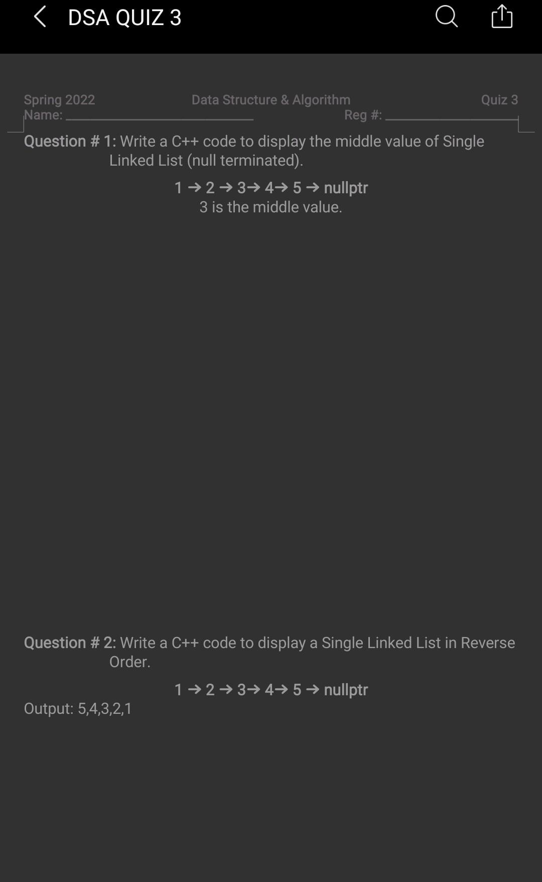 Dsa Quiz 3 Spring 2022 Data Structure Algorithm Quiz 3 Name Reg Question 1 Write A C Code To Display The Mi 1