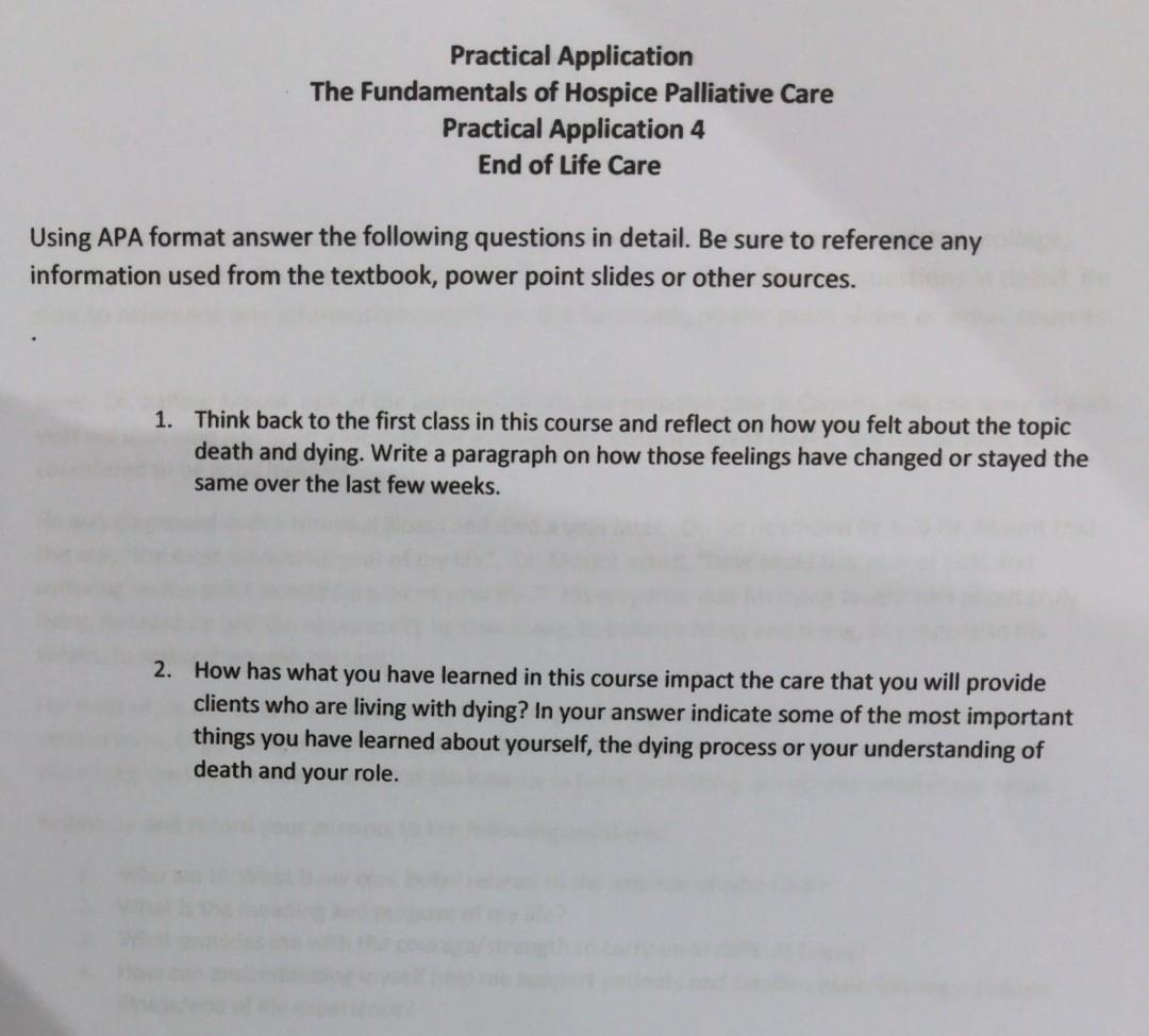 Practical Application The Fundamentals Of Hospice Palliative Care Practical Application 4 End Of Life Care Using Apa For 1
