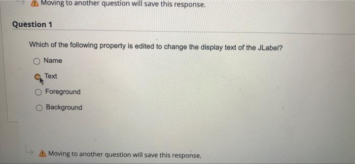 A Moving To Another Question Will Save This Response Question 1 Which Of The Following Property Is Edited To Change The 1