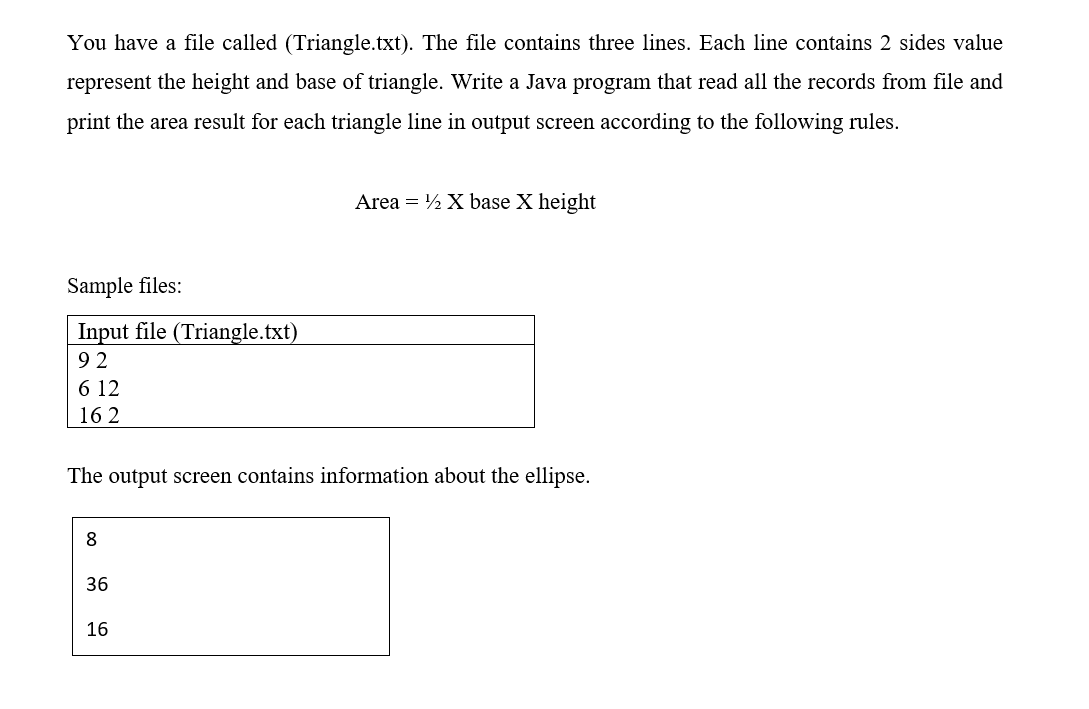 Please Be As Quick As Possible This Is Due In An Hour Use Java Code You Have A File Called Triangle Txt The File Cont 1