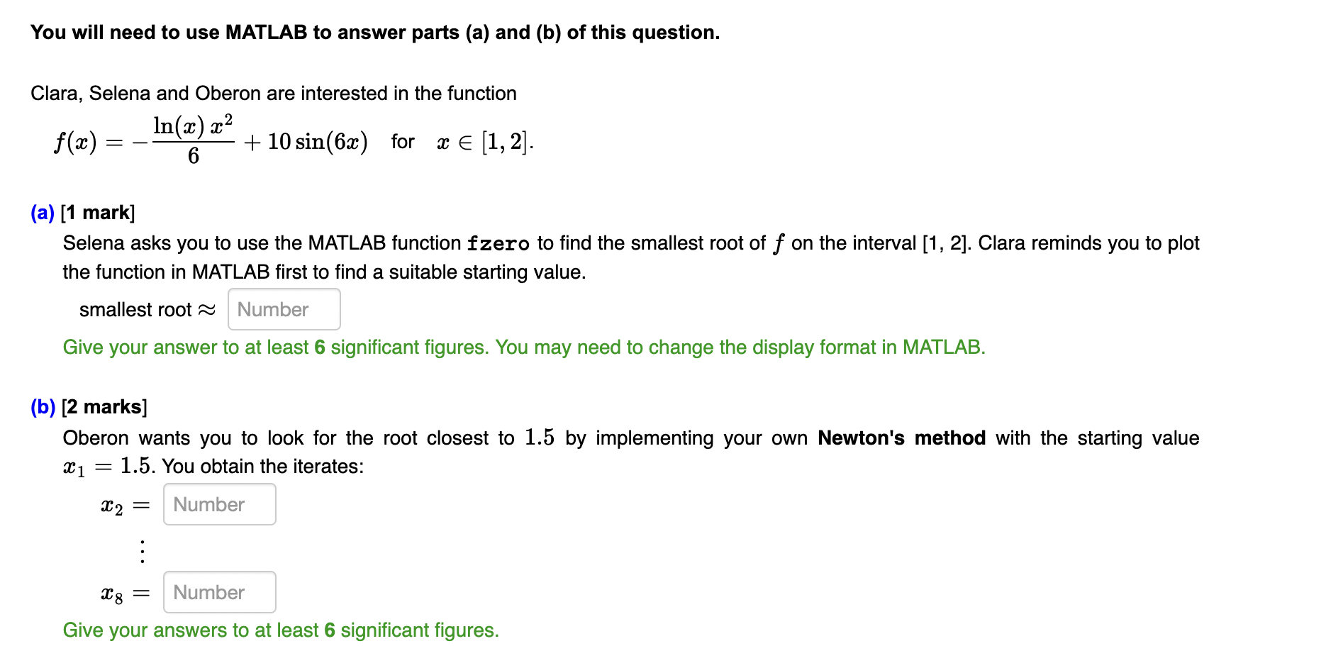 You Will Need To Use Matlab To Answer Parts A And B Of This Question Clara Selena And Oberon Are Interested In The 1