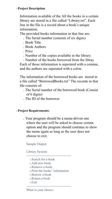 Project Description Information Available Of The All The Books In A Certain Library Are Stored In A File Called Library 1