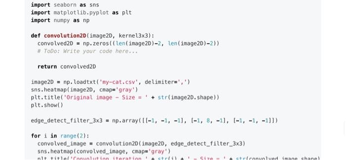 In This Activity You Will Implement The Convolution Operation Your Implementation Will Detect Edges In An Image You A 3
