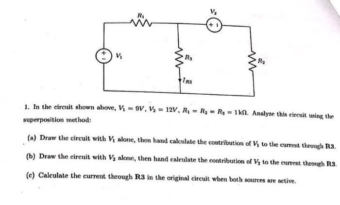 Ri M V 1 N R3 R 1 R3 1 In The Circuit Shown Above Vj 9v V2 12v R R2 R3 1 Kn Analyze This Circuit 1