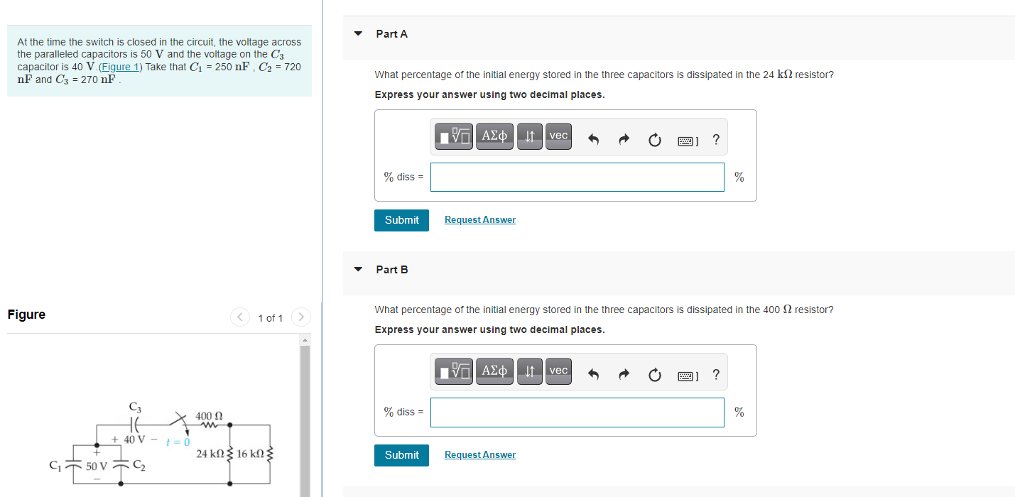 Part A At The Time The Switch Is Closed In The Circuit The Voltage Across The Paralleled Capacitors Is 50 V And The Vol 1