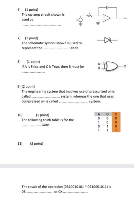 6 1 Point The Op Amp Circuit Shown Is Used As 40 7 1 Point The Schematic Symbol Shown Is Used To Represent The Dio 1