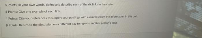 4 Points In Your Own Words Define And Describe Each Of The Six Links In The Chain 4 Points Give One Example Of Each 1