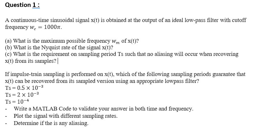 Please Answer The Matlab Part Provide The Matlab Code Output 1