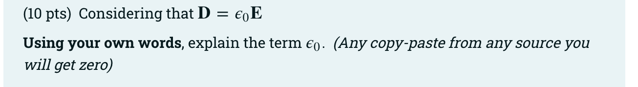 10 Pts Considering That D Coe Using Your Own Words Explain The Term O Any Copy Paste From Any Source You Will Ge 1