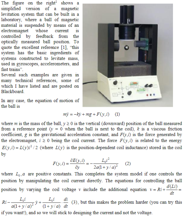 The Figure On The Right Shows A Simplified Version Of A Magnetic Levitation System That Can Be Built In A Laboratory Wh 1
