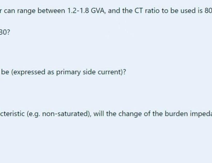 Assume A Network Has A Voltage Level Of 132kv The Fault Level In The Busbar Ca Which Of The Following Ct Specifications 2