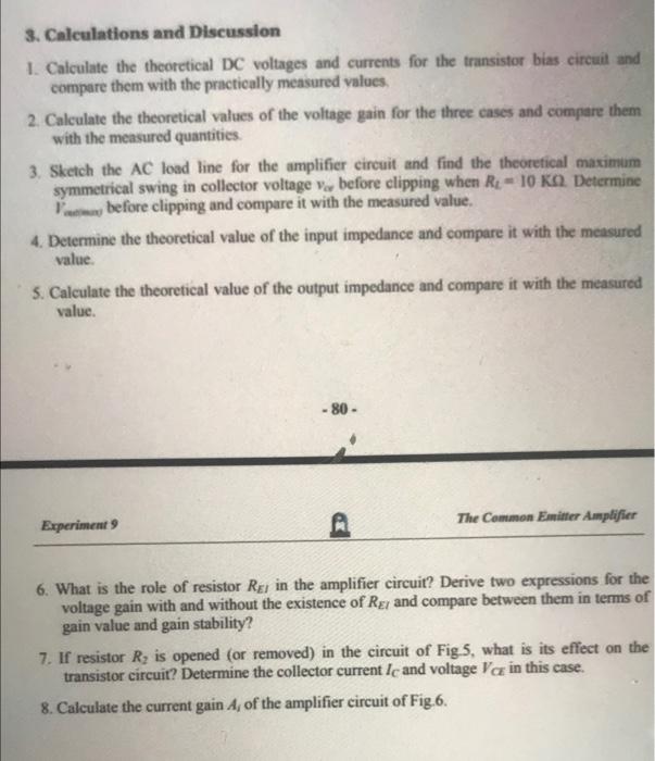 3 Calculations And Discussion 1 Calculate The Theoretical Dc Voltages And Currents For The Transistor Bias Circuit And 1