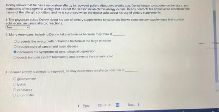 Denny Knows That He Has A Respiratory Allergy To Ragweed Pollen About Two Weeks Ago Denny Began To Experience The Sign 1