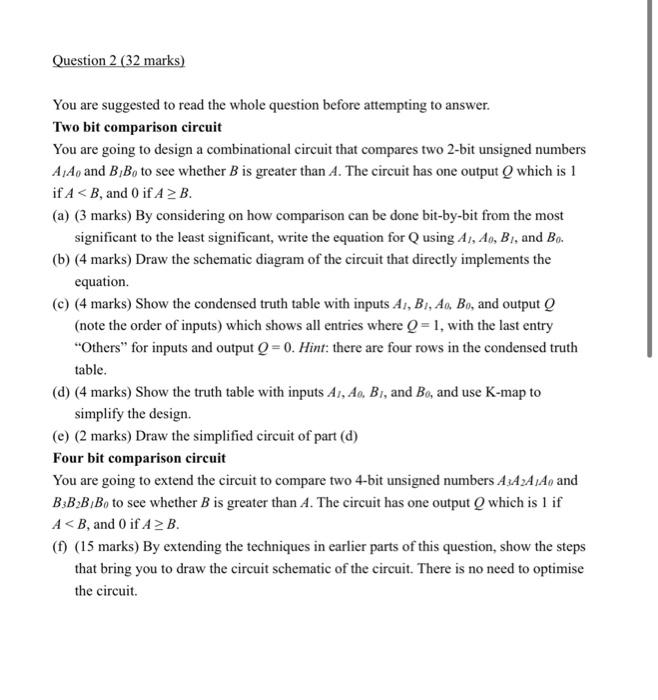 Question 2 32 Marks You Are Suggested To Read The Whole Question Before Attempting To Answer Two Bit Comparison Circu 1