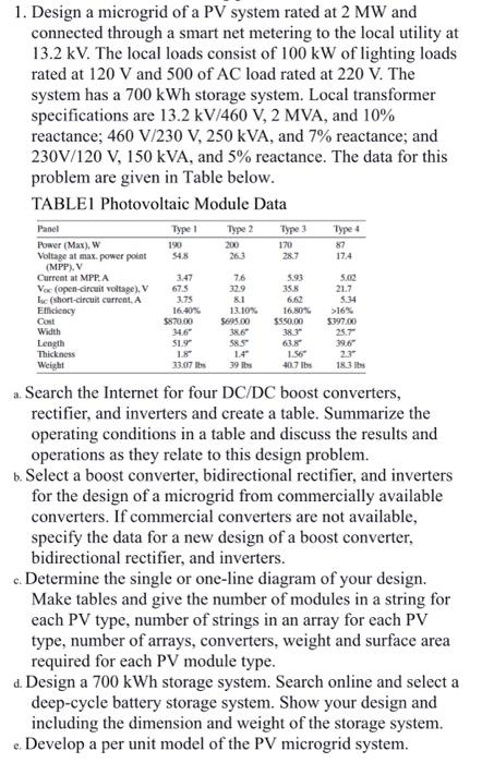 1 Design A Microgrid Of A Pv System Rated At 2 Mw And Connected Through A Smart Net Metering To The Local Utility At 13 1