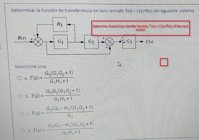 Determinar La Funcion De Transferencia En Lazo Cerrado T S C S R S Del Siguiente Sistema H1 Determine Closed Loo 1