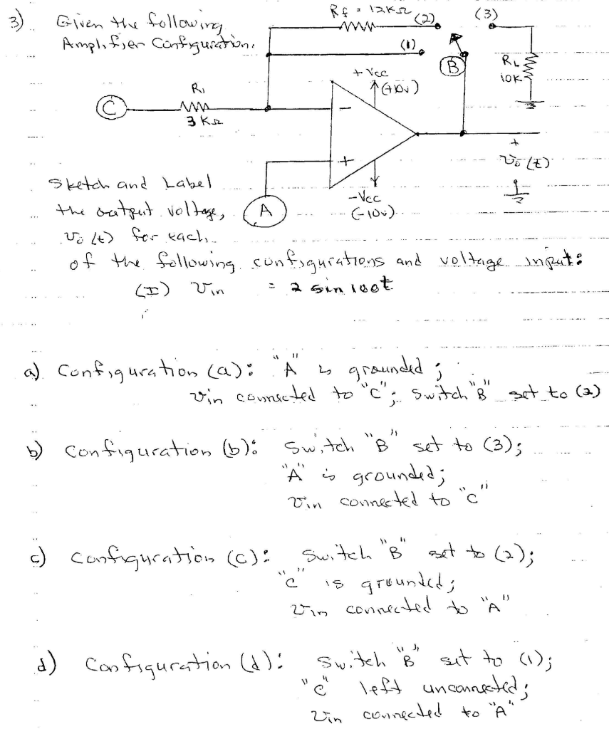 Rf 12k2 3 Given The Following Amplifier Configuratione B Nce Ru Tok Limi R Wa 3 Kuz Jou 0 Sketch And Label Ve 1