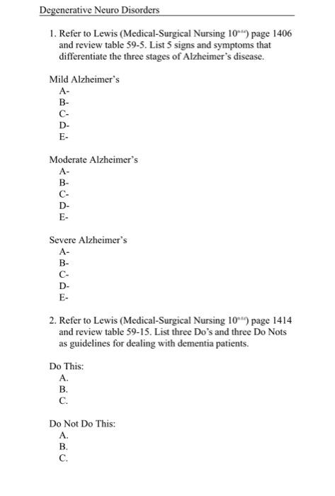 Degenerative Neuro Disorders 1 Refer To Lewis Medical Surgical Nursing 10 Page 1406 And Review Table 59 5 List 5 Sig 1