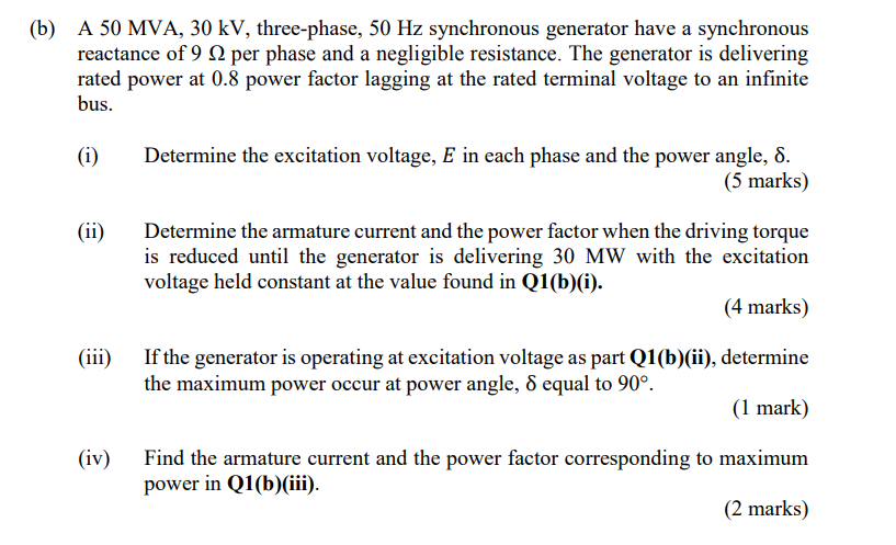 B A 50 Mva 30 Kv Three Phase 50 Hz Synchronous Generator Have A Synchronous Reactance Of 9 12 Per Phase And A Negli 1
