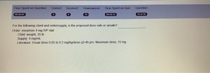 Time Spent On Question Correct Incorrect Unanswered Time Spent On Quc Question 00 00 01 10 00 02 33 10 Of 10 For The Fo 1