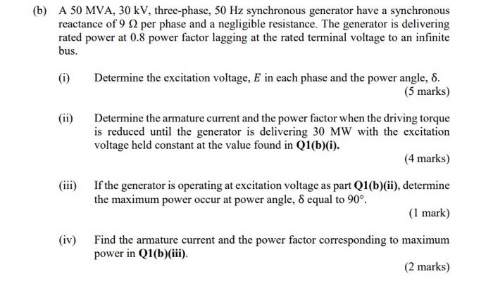 B A 50 Mva 30 Kv Three Phase 50 Hz Synchronous Generator Have A Synchronous Reactance Of 9 Per Phase And A Negligib 1