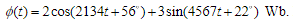 A Coil With 12 Turns Is Acted Upon By Flux Given By Determine The Magnitude Of The Voltage Induced In The Coil At 5 3ms 1