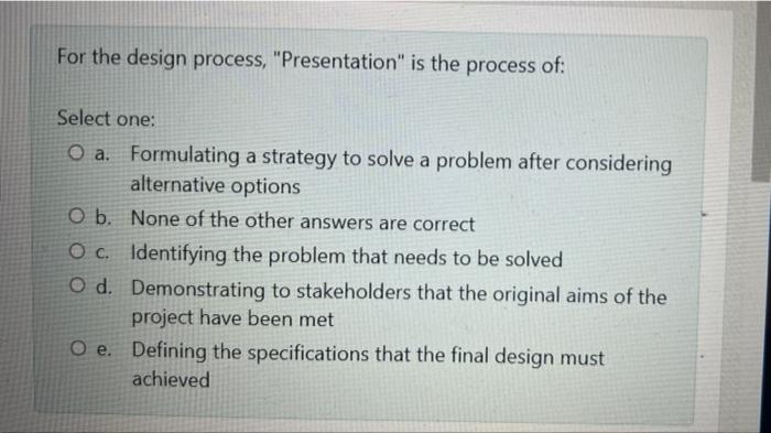 Which Of The Following Details Of A Manufacturing Drawing Are Specified By The As1100 Requirements Select One O A A B 2