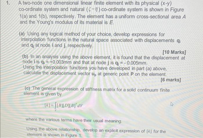1 A Two Node One Dimensional Linear Finite Element With Its Physical X Y Co Ordinate System And Natural S Co Ordin 1