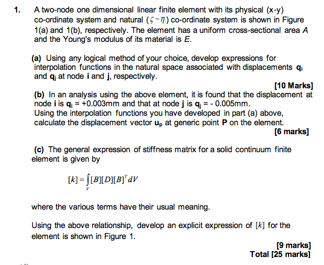 1 A Two Node One Dimensional Linear Finite Element With Its Physical X Y Co Ordinate System And Natural 5 1 Co Ordi 1