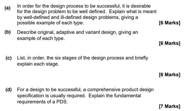 A In Order For The Design Process To Be Successful It Is Desirable For The Design Problem To Be Well Defined Explain 1