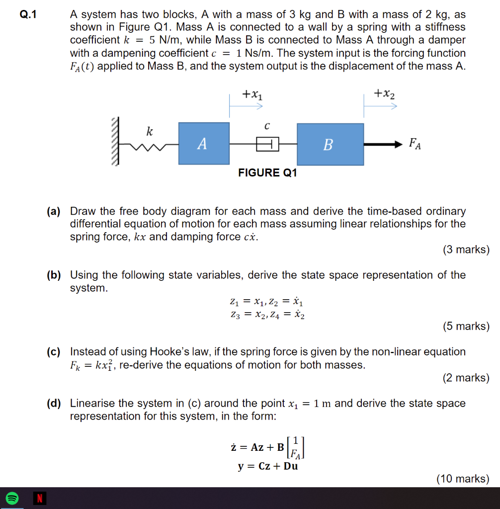 Q 1 A System Has Two Blocks A With A Mass Of 3 Kg And B With A Mass Of 2 Kg As Shown In Figure Q1 Mass A Is Connected 1