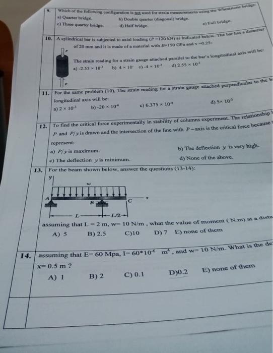 9 Which Of The Following Configuratowed For The Who Quarter Bridge B Double Quarter Diagonal Bridge C Three Quart 1