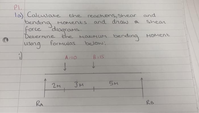 And E Pl La Calculate The Reactions Shear Bending Moments And Draw Shear Force Diagrams Determine The Maximum Bendin 1