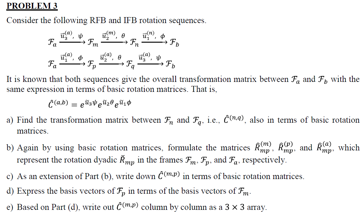 N Fn Problem 3 Consider The Following Rfb And Ifb Rotation Sequences Ucm E U O Fa Fm Fb U O Ua Fa Fp 1