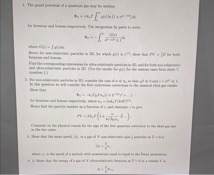1 The Grand Potential Of A Quantum Gas May Be Written C K97 E In 1 U E De For Fermions And Bosons Respectiv 1